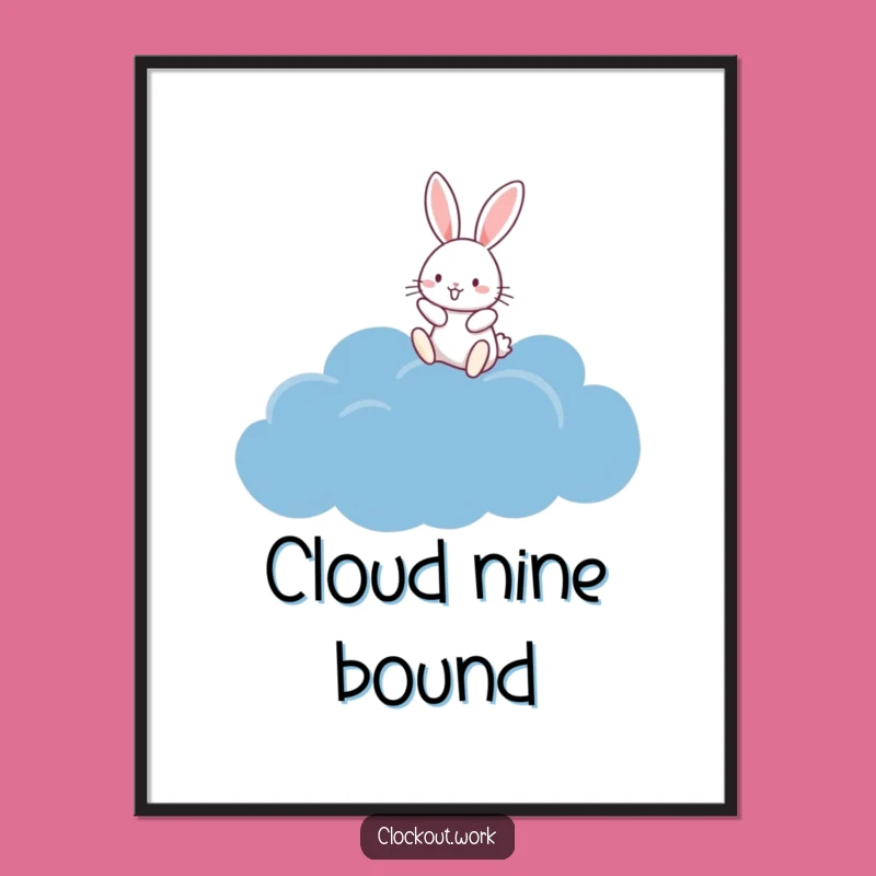 Funny Rabbit Cloud Hopper Poster: Decorate Your Walls with Dreamy Joy