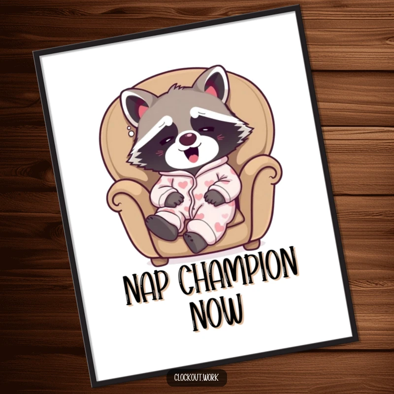 Funny poster art of a sleepy raccoon in pajamas, yawning happily in a cozy armchair, capturing pure relaxation.