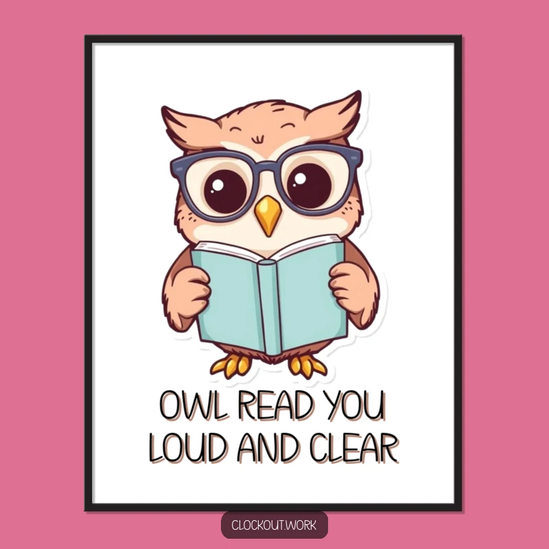 Funny Free Printable Wall Art: Wise Owl Reader - Hilarious Downloadable Decor!
